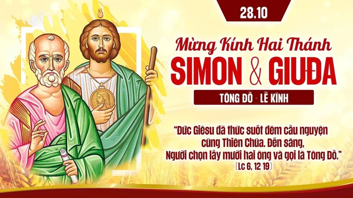 LỜI CHÚA NGÀY 28 - 10 THÁNH SIMON VÀ GIUĐA ( TAĐÊÔ) TÔNG ĐỒ. PM.CAO HUY HOÀNG, ĐỨC TRỌNG